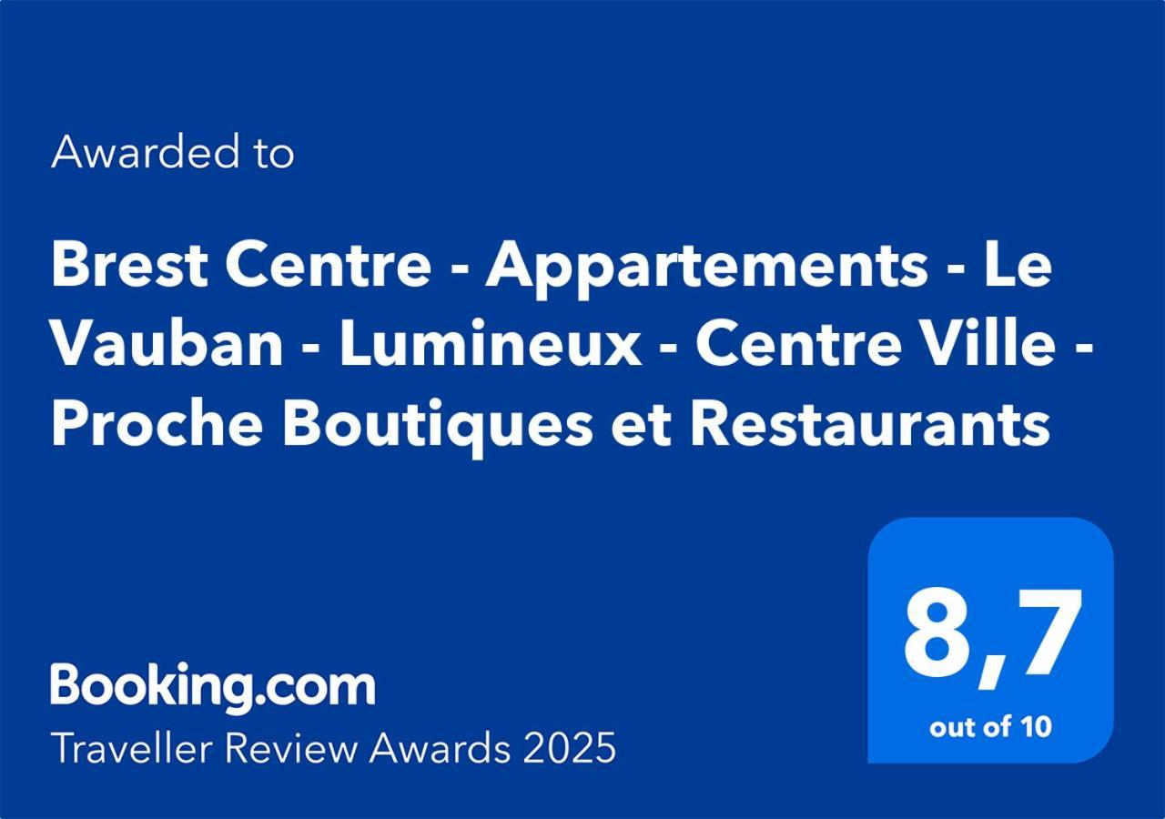 Brest Centre - Appartements - Le Vauban - Lumineux - Centre Ville - Proche Boutiques Et Restaurants Exterior photo